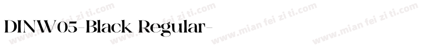 DINW05-Black Regular字体转换